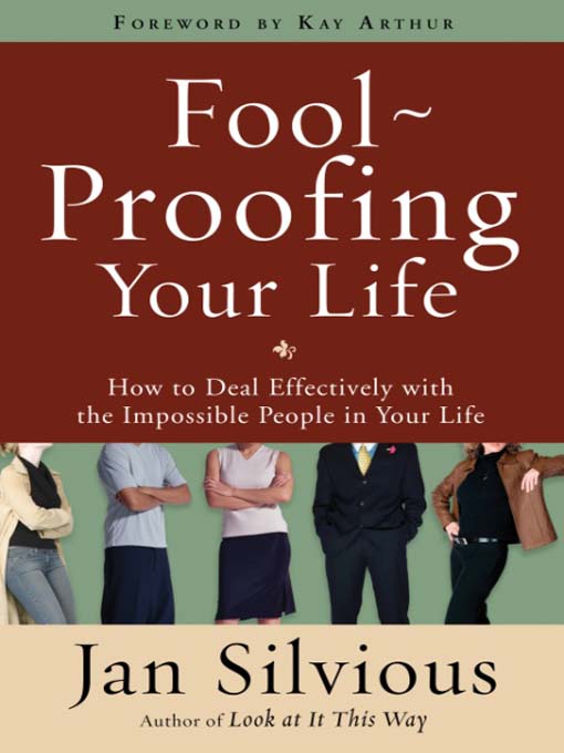 Title details for Foolproofing Your Life by Jan Silvious - Available